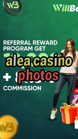 alea casino photos-igamblinglist.com